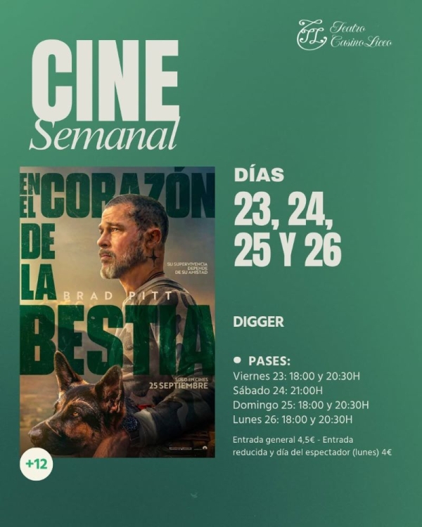 CINE SEMANAL EN EL CORAZON DE LA BESTIA